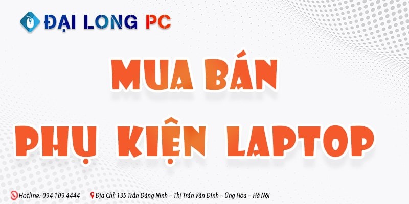 Phụ Kiện Laptop Mỹ Đức