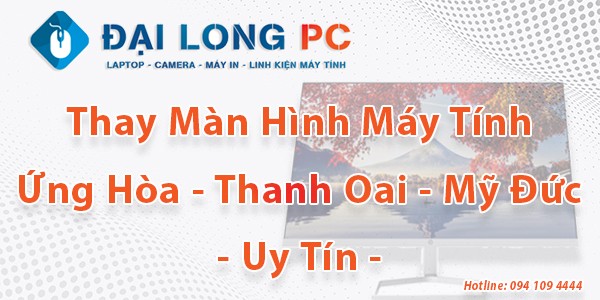 Thay Màn Hình Máy Tính Ứng Hòa