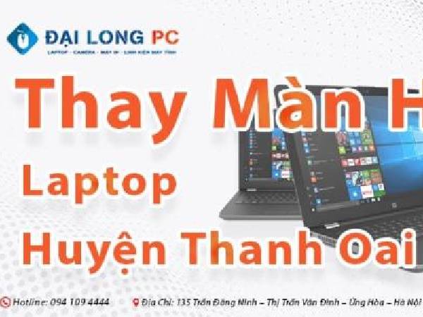 Thay Màn Hình Laptop Thanh Oai