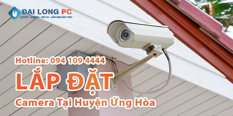 Lắp Đặt Camera Ứng Hòa